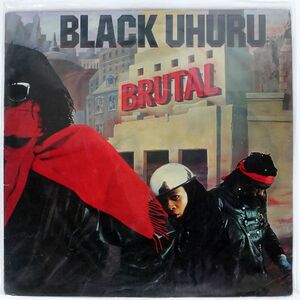 BLACK UHURU/BRUTAL/REAL AUTHENTIC SOUND RAS3015 LP