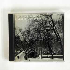 BRUCE COCKBURN/HIGH WINDS WHITE SKY/COLUMBIA CK 48738 CD □