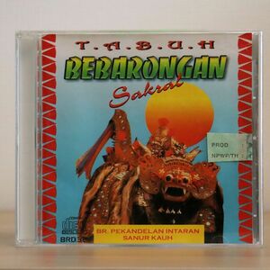 BEBARONGAN/T.A.B.U.H. SAKRAL/BALI RECORD BRD.32 CD □