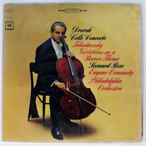 LEONARD ROSE/ドヴォルザーク チェロ協奏曲/チャイコフスキー ロココの主題による変奏曲/COLUMBIA MASTERWORKS MS6714 LP