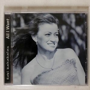 ROBI KAHAKALAU/ALL I WANT/KANAI’A RECORDS KNRCD 1264 CD □の画像1