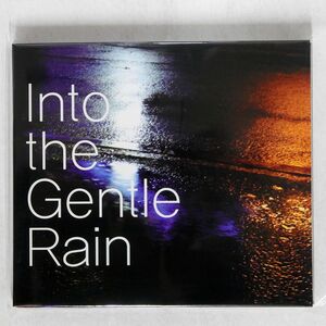 GENTLE RAIN/INTO THE/カン・アンド・ミュージック KACD 0523 CD □