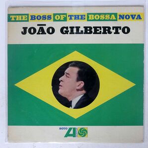 JOAO GILBERTO/BOSS OF THE BOSSA NOVA/ATLANTIC 8070 LPの画像1