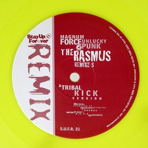 英 MAGNUM FORCE/UNLUCKY PUNK - THE RASMUS REMIXES/STAY UP FOREVER REMIX SUFR21 12