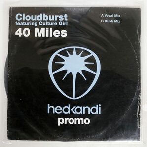 CLOUDBURST/40 MILES/HED KANDI HK45P1 12の画像1