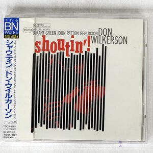 ドン・ウィルカーソン/シャウティン/EMIミュージック・ジャパン TOCJ4145 CD □