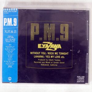 矢沢永吉/P.M.9/WARNER BROS. RECORDS 32XL-100 CD □