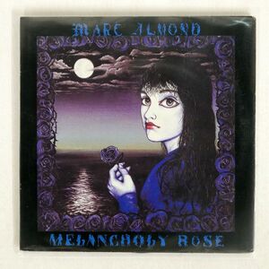 MARC ALMOND/MELANCHOLY ROSE/VIRGIN GLOWD4 7