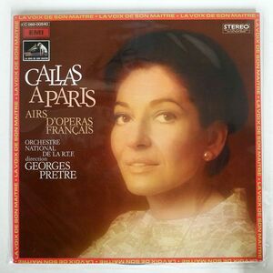 仏 MARIA CALLAS/CALLAS PARIS - AIRS D’OPRAS FRANAIS/LA VOIX DE SON MAITRE 2C06900540 LP