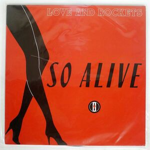 英 LOVE AND ROCKETS/SO ALIVE/BEGGARS BANQUET BEG229T 12