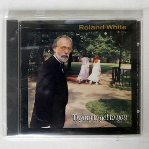 ROLAND WHITE/TRYING TO GET TO YOU/SUGAR HILL RECORDS SH CD 3826 CD □
