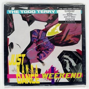 TODD TERRY PROJECT/JUST WANNA DANCE WEEKEND/FRESH FRE80125 12