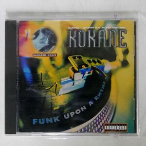 KOKANE/FUNK UPON A RHYME/RUTHLESS RECORDS 88561-5512-2 CD □