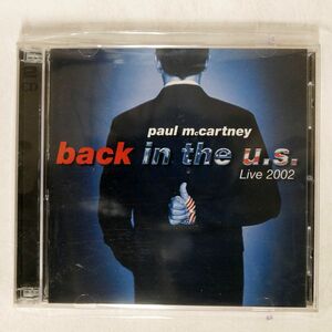 PAUL MCCARTNEY/BACK IN THE U.S./CAPITOL RECORDS CDP 7243 5 42318 2 7 CD