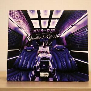 デジパック DEVIN THE DUDE/STILL ROLLIN’ UP: SOMETHIN TO RIDE WITH/EMPIRE NONE CD □