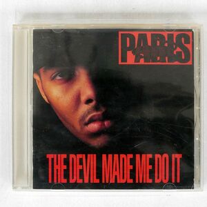 PARIS /DEVIL MADE ME DO IT/TOMMY BOY TBCD1030 CD □