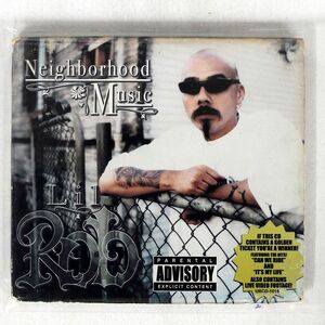 デジパック LIL ROB/NEIGBORHOOD MUSIC/LILROB URCD1018 CD □