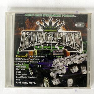 KINGPINS ONLY/SAME/GREEDY GREEN ENTERTAINMENT GND0154 CD *