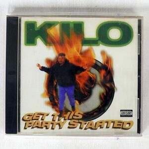 KILO/GET THIS PARTY STARTED/WRAP ICH01000 CD □