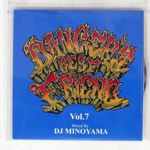 紙ジャケ DJ MINOYAMA/DANCER’S BEST FRIEND VOL.7 (MIX-CD)/THROWBACK DBF-0007 CD □