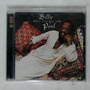 BILLY PAUL/WHEN LOVE IS NEW/EDSEL RECORDS EDSM0003 CD □