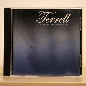 TERRELL/A JOURNEY THROUGH LOVE/PEG RECORDS PEGD1000 CD □