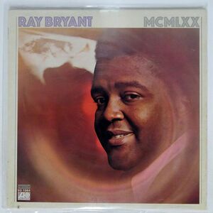 RAY BRYANT/MCMLXX/ATLANTIC SD1564 LP