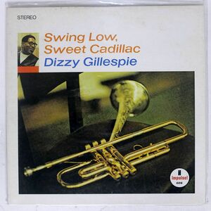 DIZZY GILLESPIE/SWING LOW,SWEET CADILLAC/IMPULSE AS9149 LP