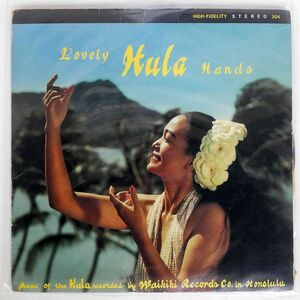 VA/LOVELY HULA HANDS/WAIKIKI RECORDS 304 LP