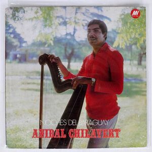 ANIBAL CHILAVERT/NOCHES DEL PARAGUAY/MUSIC HALL 2232 LP