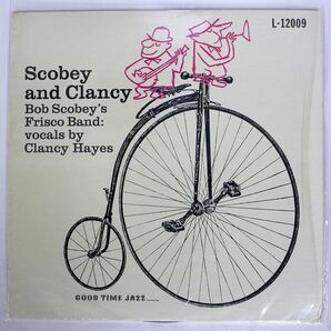 米 BOB SCOBEY’S FRISCO BAND/AND CLANCY/GOOD TIME JAZZ L12009 LPの画像1