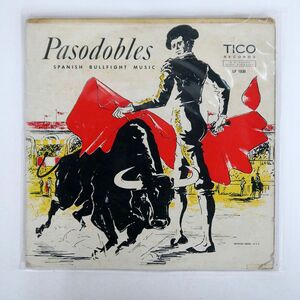 LARRY SONN ORCHESTRA/PASODOBLES: SPANISH BULLFIGHT MUSIC/TICO LP1030 LP