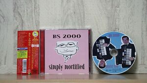 BS 2000/SIMPLY MORTIFIED/GRAND ROYAL TOCP65635 CD □