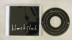 ブラックフィッシュ/ブラックフィッシュ/エピックレコードジャパン CD □