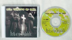 NEW VERSION OF SOUL/BIRTH OF THE SOULADELIC/CAPITOL CD □