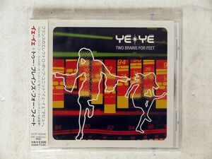 YE-YE/TWO BRAINS FOR FEET/PLATINUM VICP62548 CD □