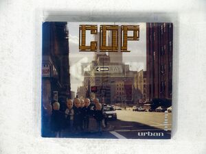 COP/URBAN ALIEN/VELVET INC. INC-006 CD □