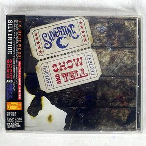 SILVERTIDE/SHOW AND TELL/J RECORDS BVCP27065 CD □