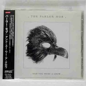 THE PARLOR MOB/AND YOU WERE A CROW/THE ALL BLACKS B.V. RRCY21302 CD □