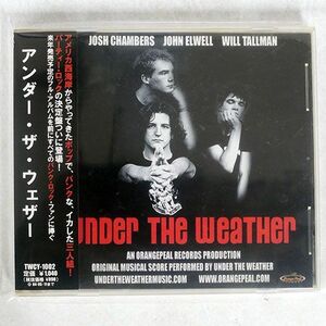 UNDER THE WEATHER/UNDER THE WEATHER/TRIDENT STYLE INC TWCY1002 CD □