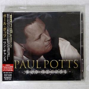 PAUL POTTS/ONE CHANCE/SYCO MUSIC BVCP21568 CD □