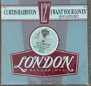 CURTIS HAIRSTON / I WANT YOUR LOVIN'