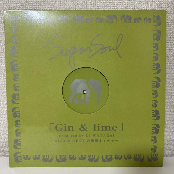 SUGAR SOUL シュガーソウル GIN & LIME ジンアンドライム 12インチ レコード WQJB-1016