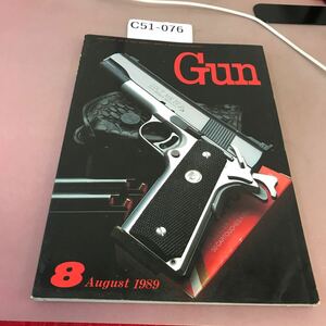 C51-076 月刊GUN 1989.8 銃・射撃・兵器の総合専門誌 国際出版株式会社