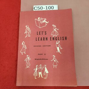 C50-100 LET'S LEARN ENGLISH PART Ⅱ 書き込み有り