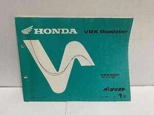 40522*VRX RoadSter Roadster /VRX400T/(NC33)* parts list * popular!!/ Honda original 