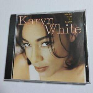 Karyn White / Make Him Do Right　キャリン・ホワイト