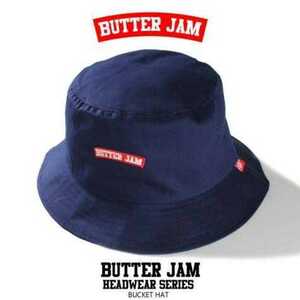 「BUTTER JAM　バケットハット　ネイビー」　未使用品　バケハ