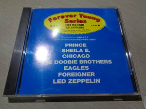 PRINCE,SHEILA E.,CHICAGO,THE DOOBIE BROTHERS,EAGLES,FOREIGNER & LED ZEPPELIN/FOREVER YOUNG SERIES(JAPAN/WB:PSCD-14 PROMO ONLY CD