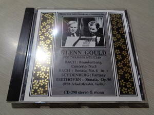 グールド＆メニューイン,GLENN GOULD/THE CHAMBER MUSICIAN/BACH,SCHOENBER,BEETHOVEN(WITH YEHUDI MENUHIN)(JPN/MUSIC & ARTS:CD-298 CD